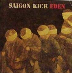 Saigon Kick : Eden